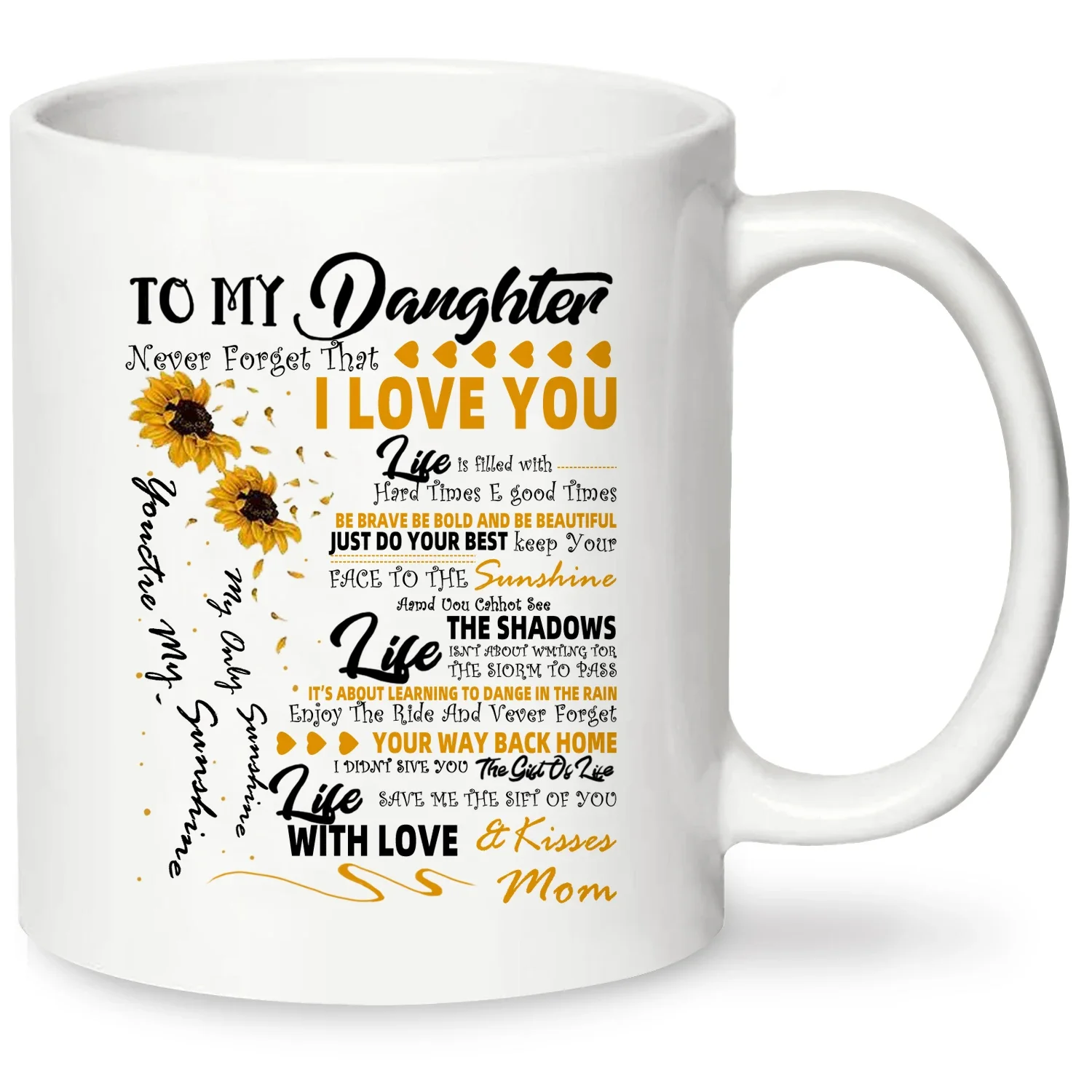 1pc,Personalized Sunflower to my Daughter never forget that I Love You Mug, Birthday  gifts for daughters from mom,320ML