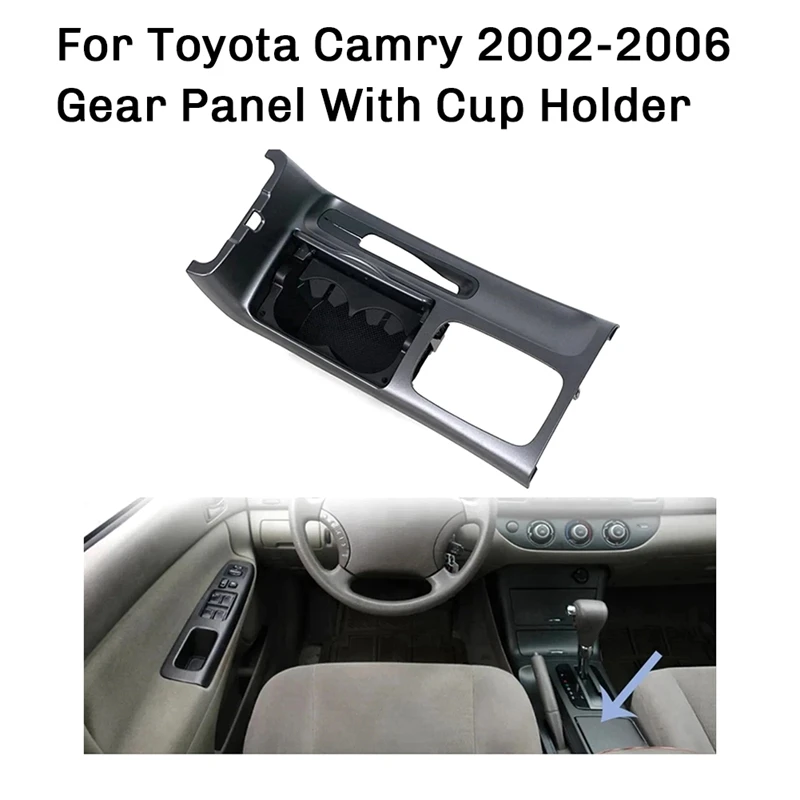 

Car Central Position Water Cup Holder For Toyota Camry 2002-2006 Gear Panel With Cup Holder