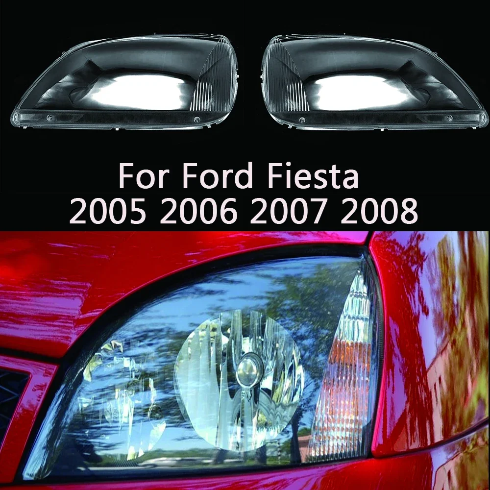 Cubierta Transparente para Faro Delantero de Ford Fiesta 2005 2006 2007 2008, Pantalla para Faro, Carcasa para Faro, Lente, Repuestos para Automóviles