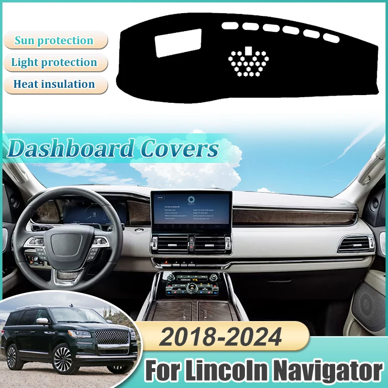 

Dashboard Cover For Lincoln Navigator 2018~2024 Mat Carpet Pad Protection Shade Cape Anti-sun Cushion Car Sticker Accessories
