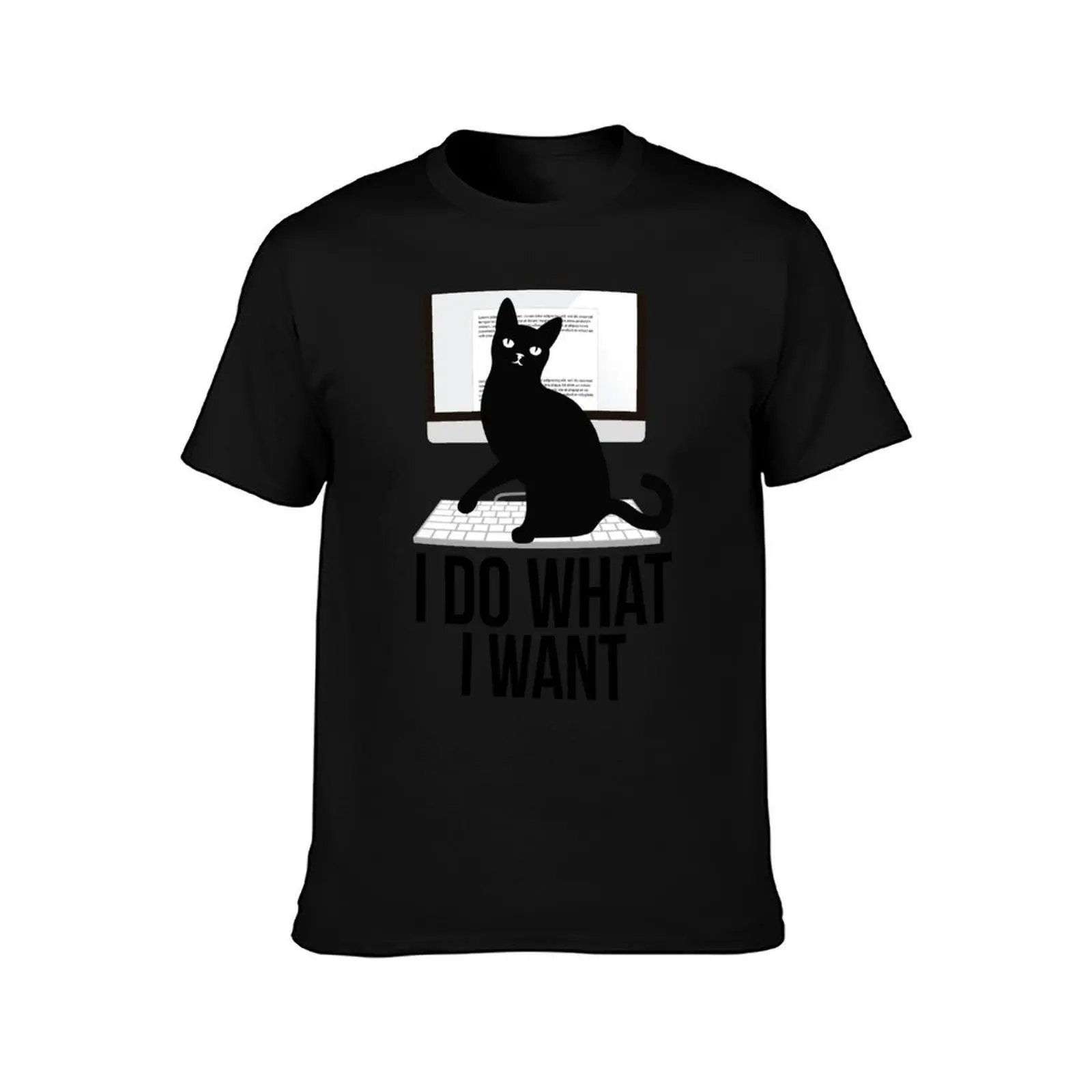 I do what I want my cat sitting on laptop T-Shirt Comfortable Basic Crew Neck Tee T-Shirt