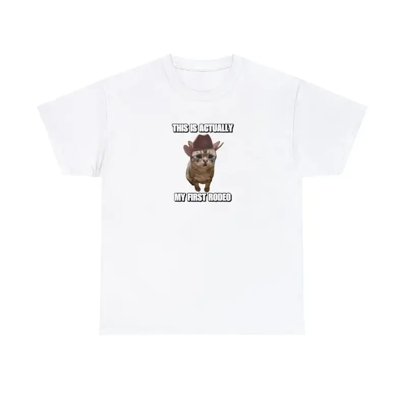 This Is Actually My First Rodeo T Shirt Unisex