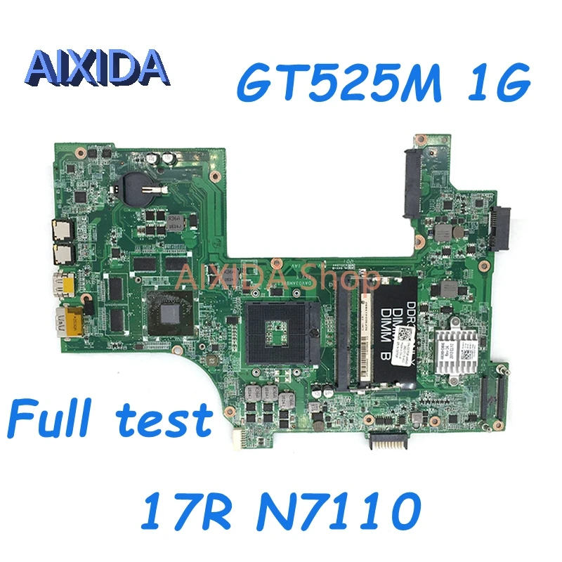 

AIXIDA CN-037F3F 037F3F 37F3F DAV03AMB8E0 For Dell Inspiron 17R N7110 Laptop Motherboard GT525M GPU HM67 DDR3 full tested