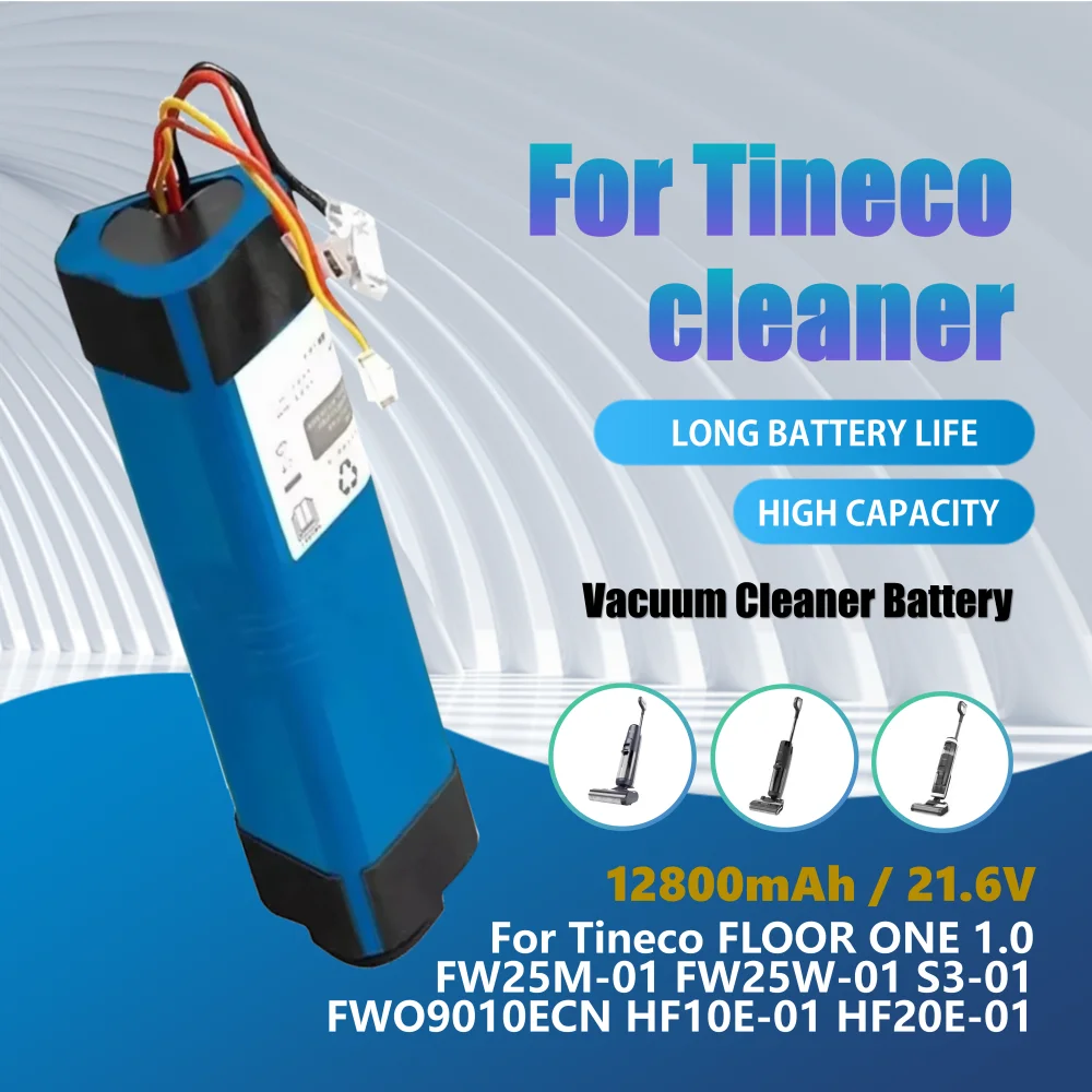 Batterie haute capacit� 21.6V pour Tineco FLOOR ONE 1.0 FW25M-01 FW25W-01 FW09010ECN HF10E-01 HF20E-01 S3-01 �purateur de sol