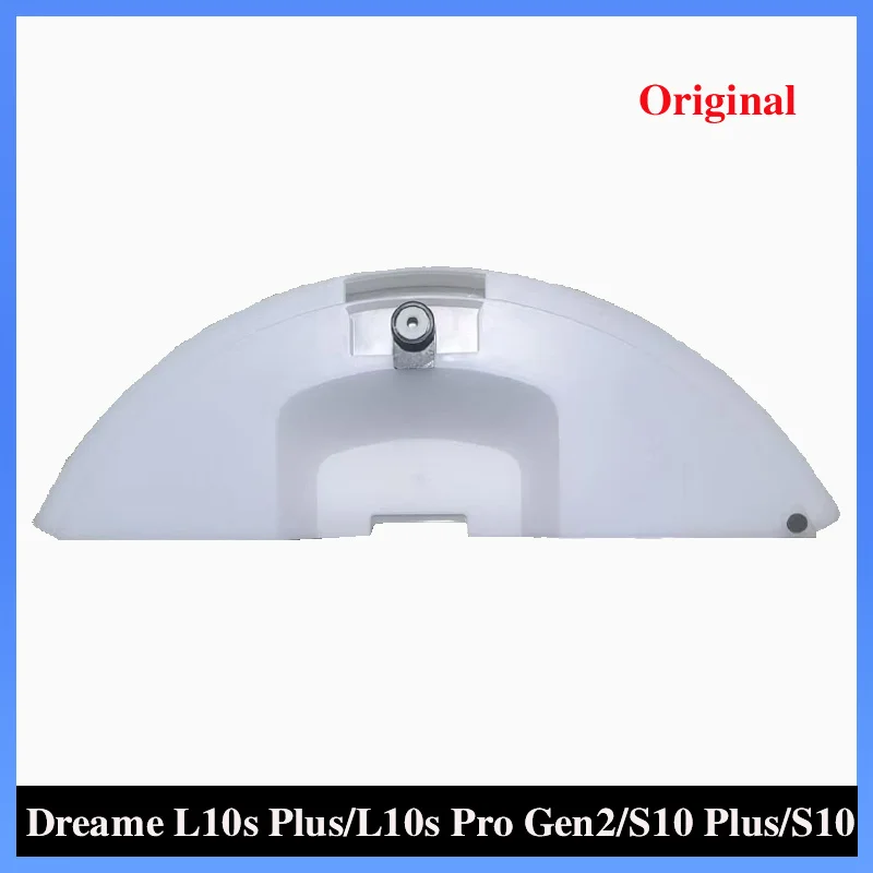 Original For Dreame L10s Plus/L10s Pro Gen2/S10 Plus/S10 Water Tank Robot Vacuum Cleaner Accessories Spare Parts