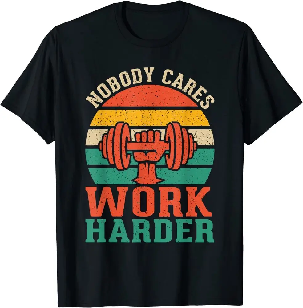 GusseaK Nobody Cares Work Hard Fitness Calisthenics Bodybuilding T-Shirt