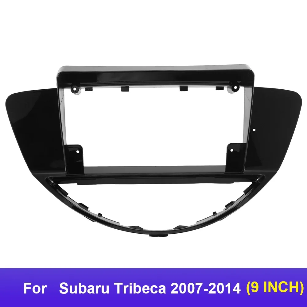 

9 Inch Car Frame Fascia Adapter Android Radio Dash Fitting Panel Kit For Subaru Tribeca 2007-2014