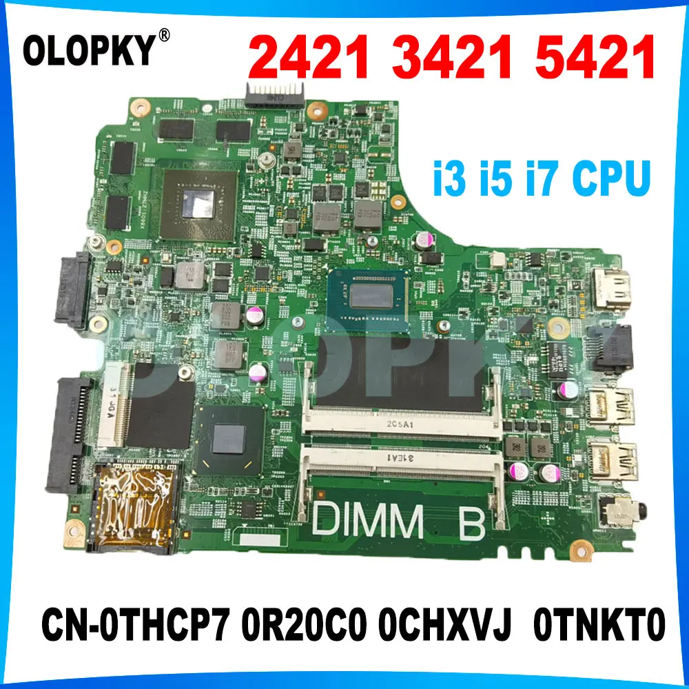 

12204-1 motherboard for DELL Inspiron 2421 3421 5421 laptop motherboard with i7-3th Gen CPU GT625M GT730M GPU DDR3 fully tested