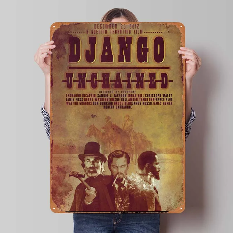 Django Unchained Classic Movie Poster Decor for Room Decoration Metal Tin Signs Vintage for Bar Garage Wall Decoration Man Cave