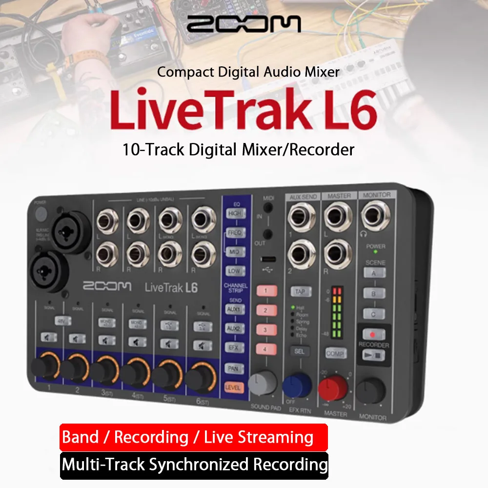 Zoom LiveTrak L6 Digital Mixer Audio Interface: Real-World Performance for Podcaster and Musician