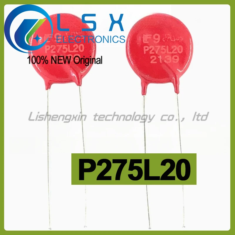 

20 шт. P275L20 V275LA20AP 275 В 4500 А 450 пФ Диаметр 14 мм Варистор Новый и оригинальный
