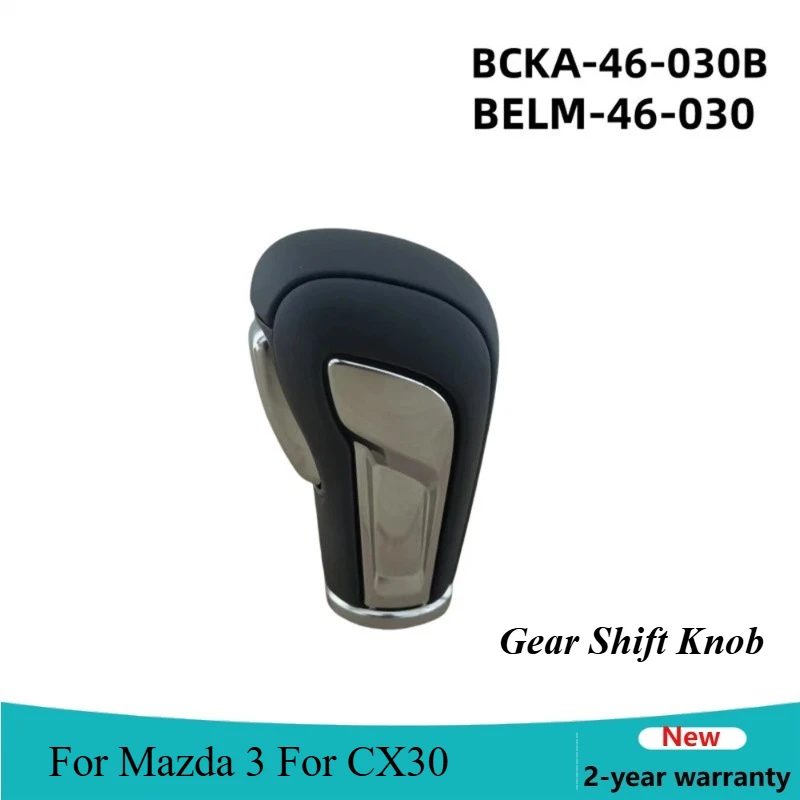 Newest Abs OEM BCKA-46-030B BELM-46-030 Gear Shift Knob Leather Gear Lever For Mazda 3 For CX30 Car Accessories New