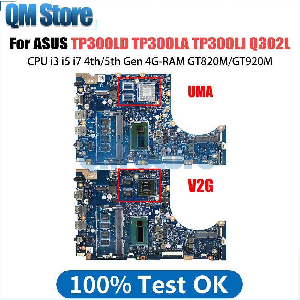 

TP300LD Mainboard For Asus TP300L TP300LA TP300LJ Q302L Q302LA Laptop Motherboard CPU i3 i5 i7 4th 5th Gen 4GB RAM GT820M GT920M