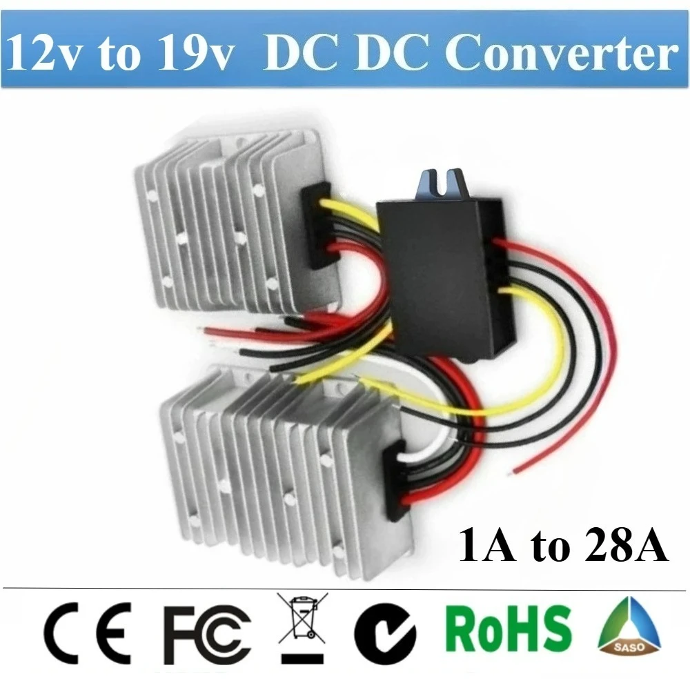 

12v to 19v 1- 28A DC DC Converter Step Up Boost Converter Stabilizer Regulator From 19v Output Power Supply Non Isolated Module