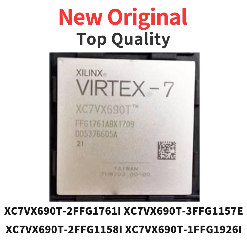 

1 Piece XC7VX690T-2FFG1761I XC7VX690T-3FFG1157E XC7VX690T-2FFG1158I XC7VX690T-1FFG1926I BGA New Original