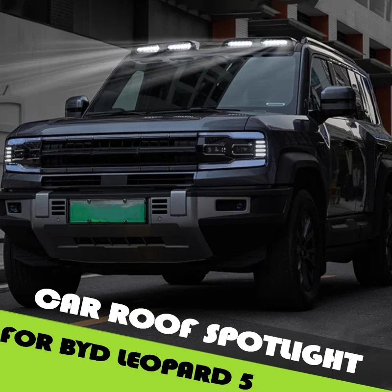 Car LED Roof Searchlight Auxiliary Light Fit for BYD Leopard 5 Modified Car Roof Spotlight Car Exterior Off-road Upgrade Parts