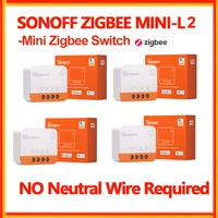 Sonoff ZBMini L2 Zigbee Mini interruptor sin necesidad de cable neutro Zigbee 3,0 interruptor inteligente a través de eWelink Zigbee Bridge Zigbee Donlge E