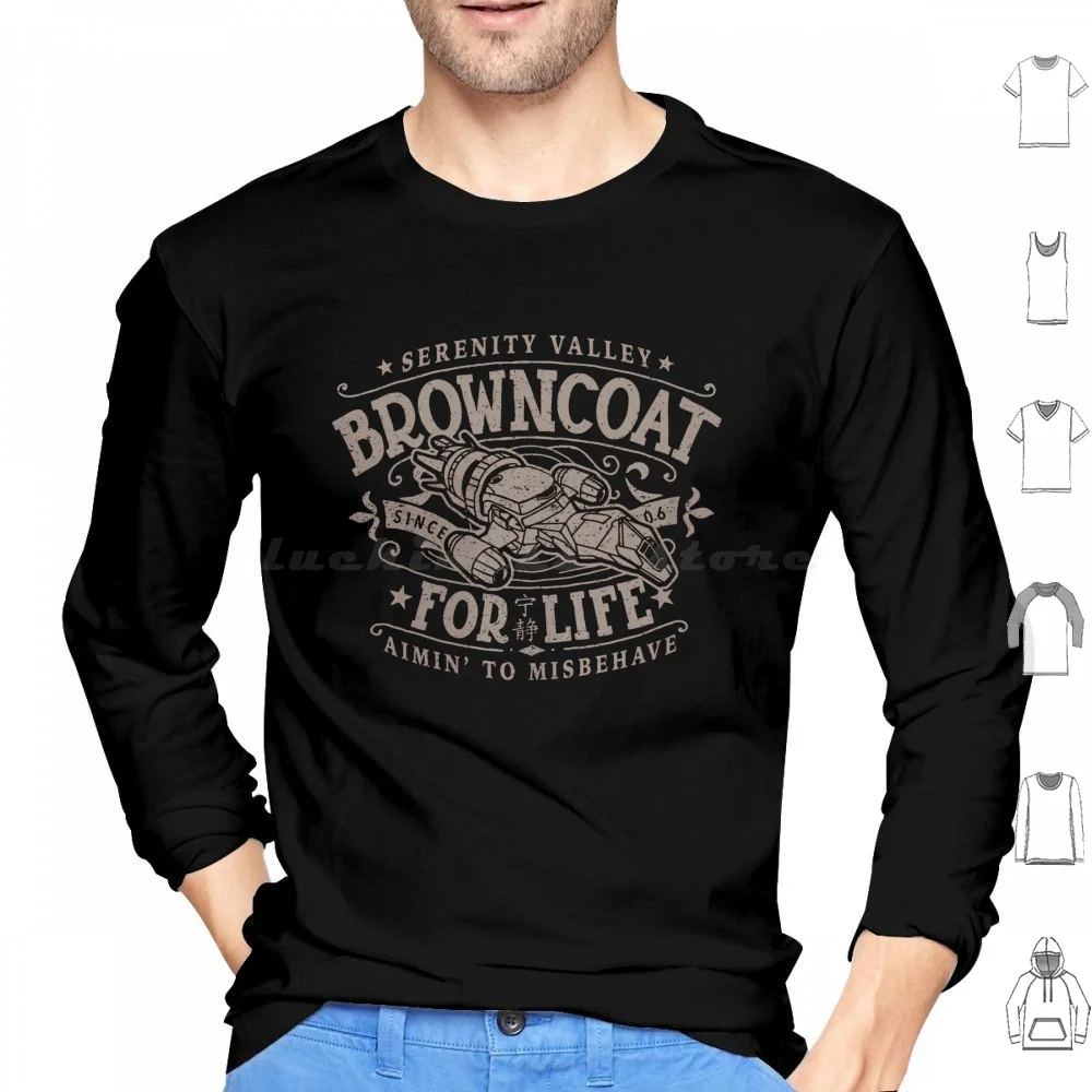 Browncoat For Life-Firefly-Serenity Hoodies Long Sleeve Serenity Firefly Browncoat Geek Tv Space Life Brown Geeky Show