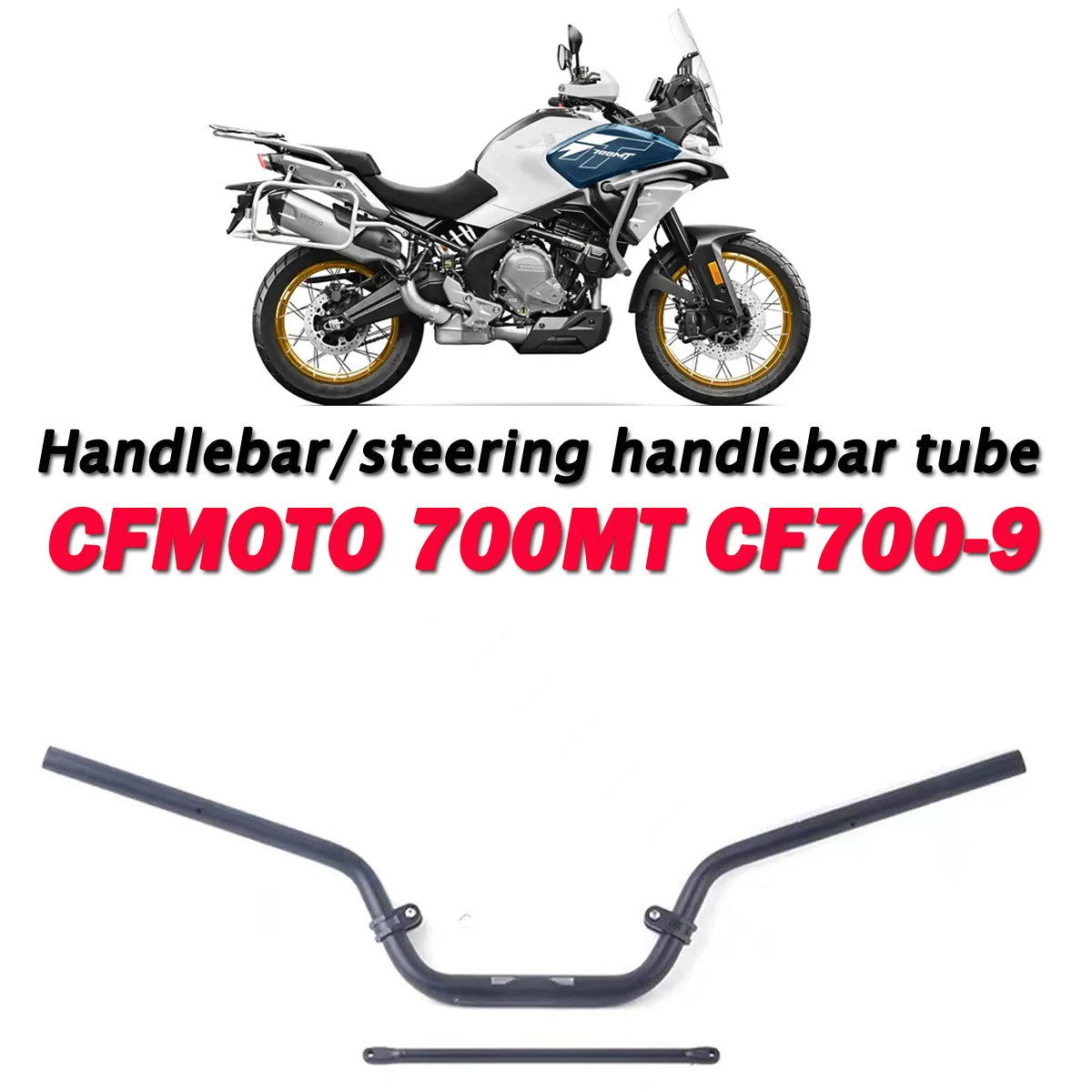 

Motorcycl original directional handle component faucet closing Handlebar tube Fit For CFMOTO 700MT MT700 CF700-9 MT-700