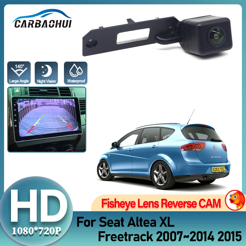 

HD 1080*720 камера заднего вида «рыбий глаз» для Seat Altea XL Freetrack 2007 ~ 2013 2014 2015 автомобильные аксессуары для парковки заднего вида