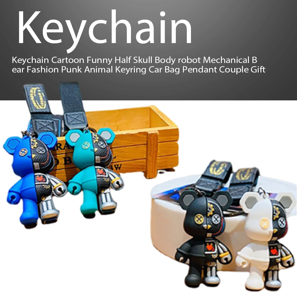 

Keychain Cartoon Funny Half Skull Body robot Mechanical Bear Fashion Punk Animal Keyring Car Bag Pendant Couple Gift