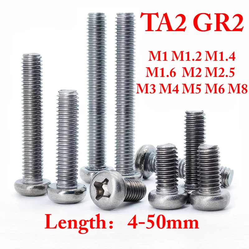 

10 PCS M1 M1.2 M1.4 M1.6 M2 M2.5 M3 M4 M5 M6 M8 X 3 4 5 6 8 10 12-50mm TA2 GR2 Titanium Button Phillips Pan Head Screw Bolts