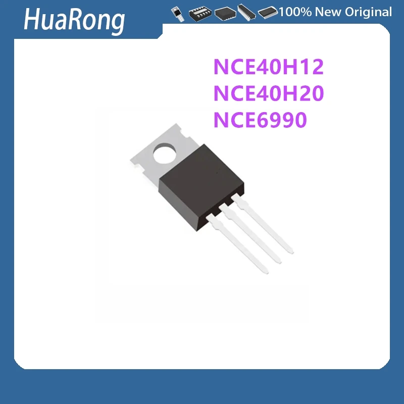 10Pcs/Lot NCE40H12 40H12 NCE40H20A NCE40H20 NCE6990 6990 TO-220