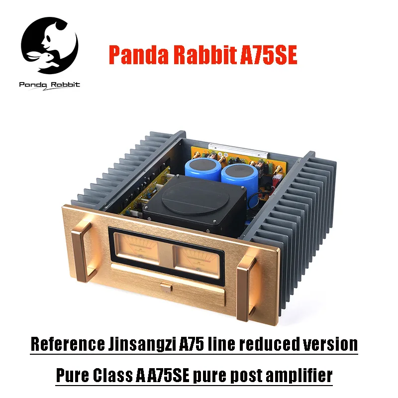 

Panda Rabbit Reference Jinsangzi A75 Circuit Reduced Version Pure Class A A75SE Home HI-END Grade Pure Rear Stage Amplifier