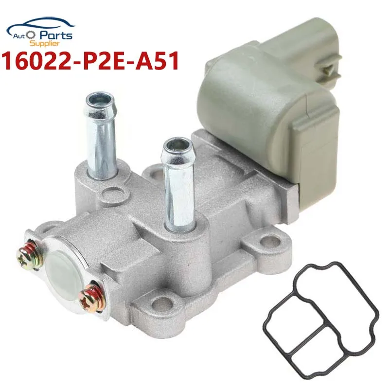 New16022-P2E-A51 16022P2EA51 Idle Air Control Valve for Honda Civic CX DX EX HX LX GX 1.6L SOHC 16022P2AJ01