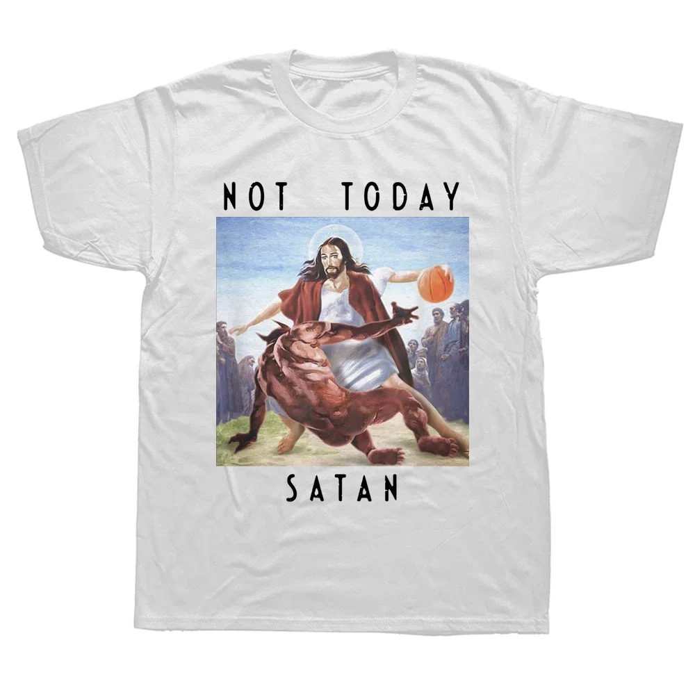 Not Today Satan Jesus T-Shirt for Men Christian Women Tee Gift Funny Christ God New Arrivals Fashion Prayer T Shirt Summer Tees