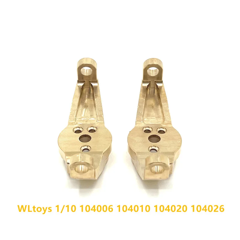 

Used For WLtoys 1/10 104006 104010 104020 104026 RC Car Parts Brass Upgrade Accessory Front Axle C-seat