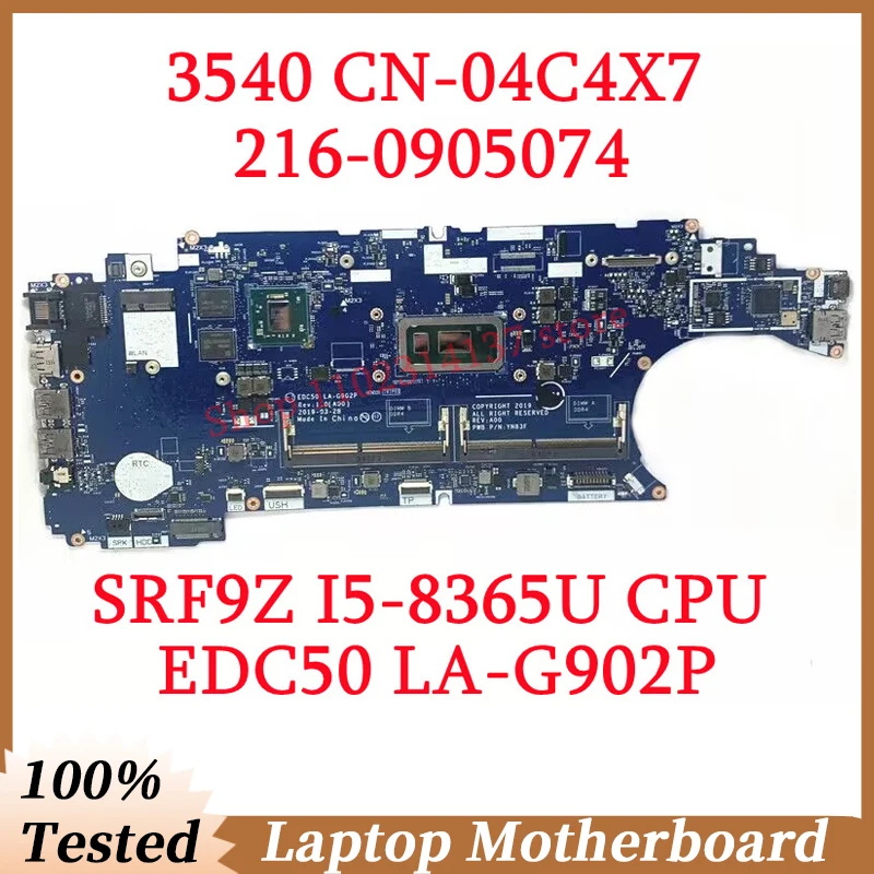 For DELL 3540 CN-04C4X7 04C4X7 4C4X7 With SRF9Z I5-8365U CPU EDC50 LA-G902P Laptop Motherboard 216-0905074 100%Full Working Well