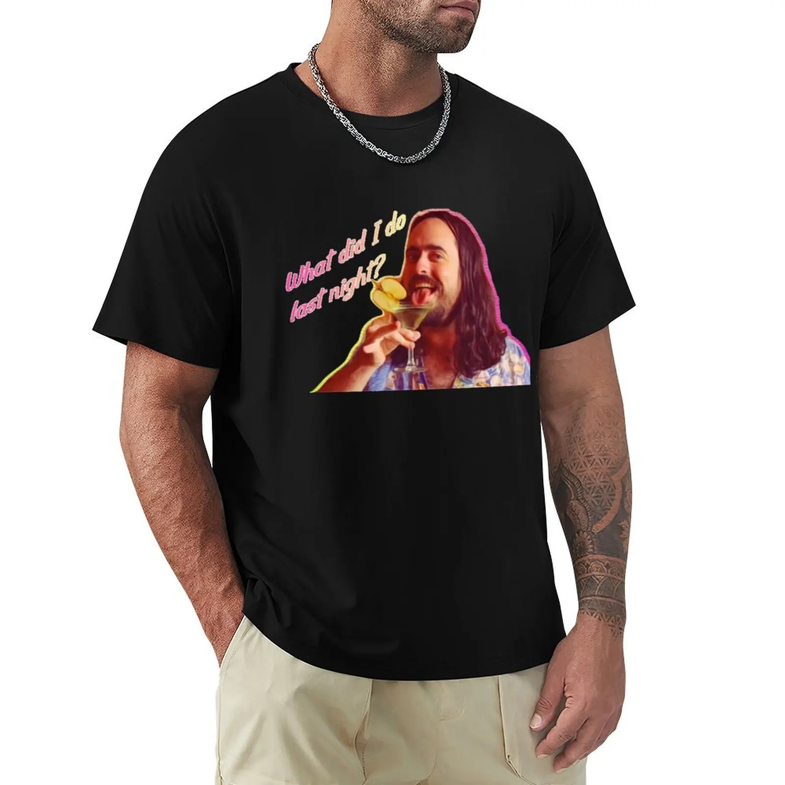 What did I do last night? White Variant T-Shirt Vintage Print Crew Neck Tee
