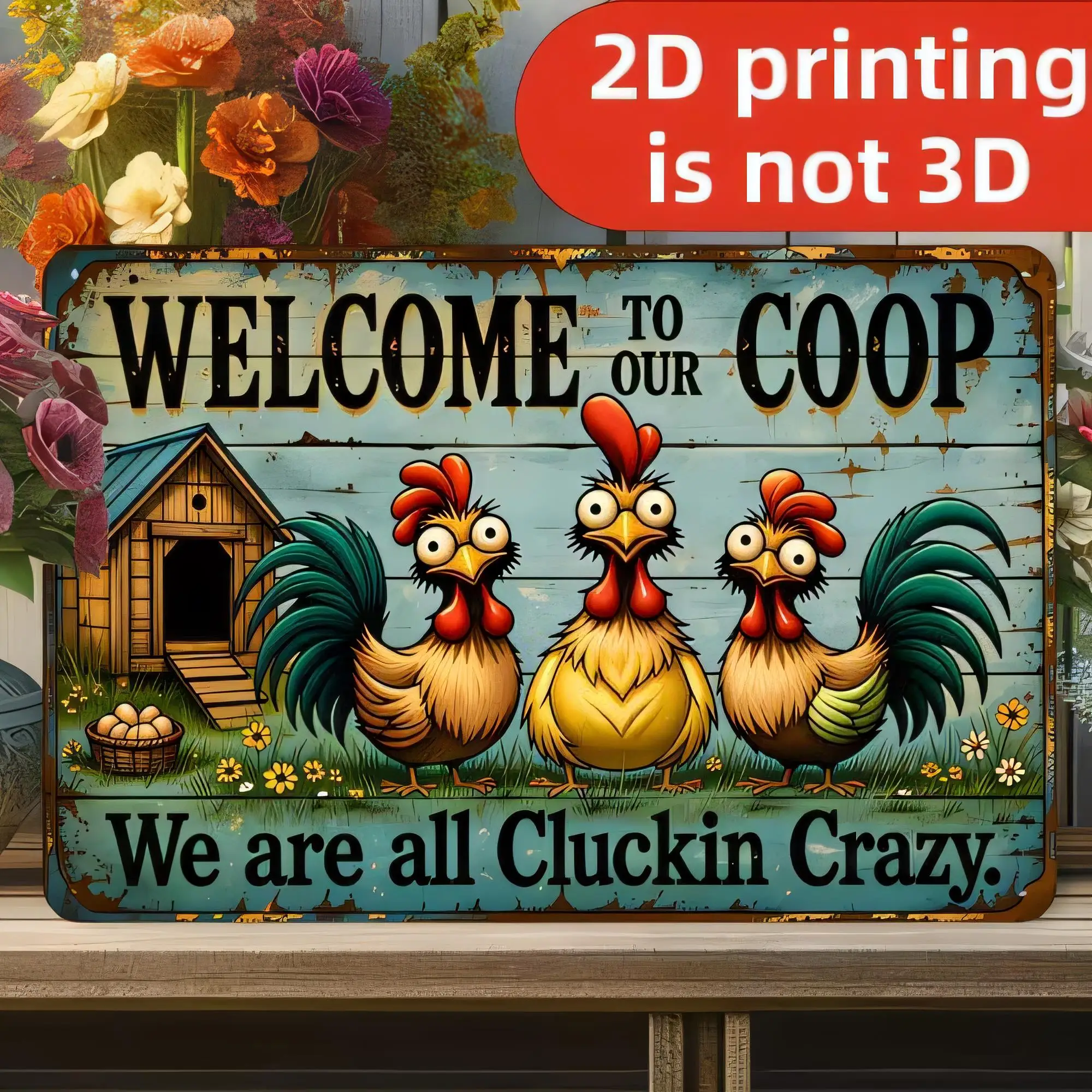 Tin Sign Welcome To Our Coop We Are All Cluckin Crazy Rooster Hen Farmhouse Vintage Metal Wall Art   Rustic Weathered Decorative