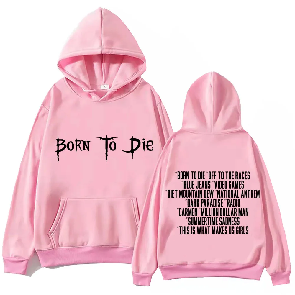 2024 Born To Die Lana Del Rey Hoodie Tops Long Sleeve Sweatshirt Music Fans Gift Spring Summer Casual