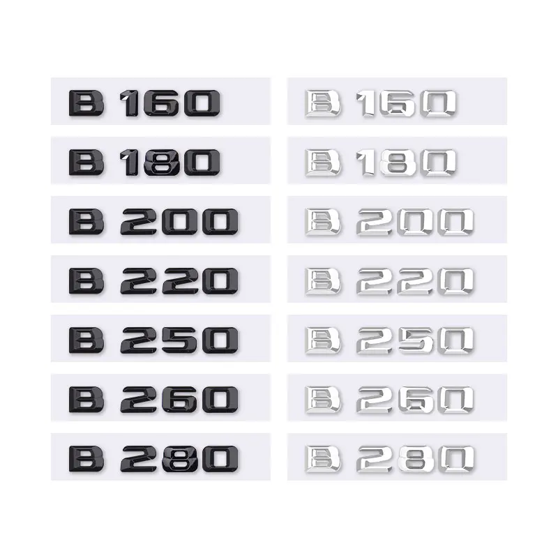 

B180 B260 B250 B220 letter car stickers for Mercedes Benz B class refit B series new old style rear trunk logo tail labels