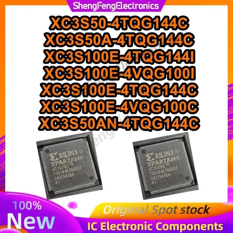 

New XC3S50-4TQG144C XC3S50A-4TQG144C XC3S100E-4TQG144I XC3S100E-4VQG100I XC3S100E-4TQG144C XC3S100E-4VQG100C XC3S50AN-4TQG144C