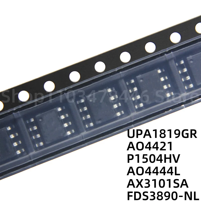 100piece UPA1819GR AO4421 P1504HV AO4444L AX3101SA FDS3890-NL SOP-8