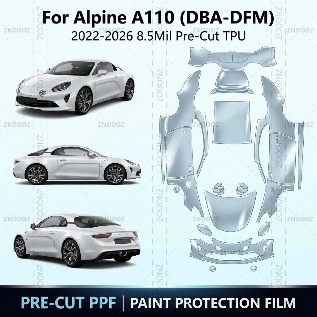 For Alpine A110 (DBA-DFM) 2022-2026 8.5Mil Pre-Cut TPU PPF Paint Protection Anti Full Vehicle Glossy Clear Matte Black