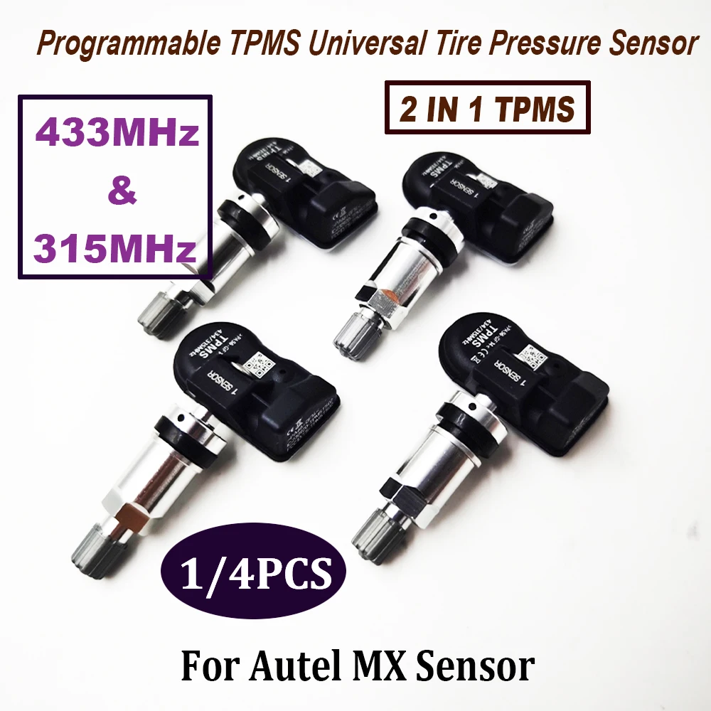 2 in1 TPMS Sensor 1/4PCS Universal 433MHz 315MHz Tire Repair Tools Scanner Programmable for Autel MX Sensor TS408 TS608