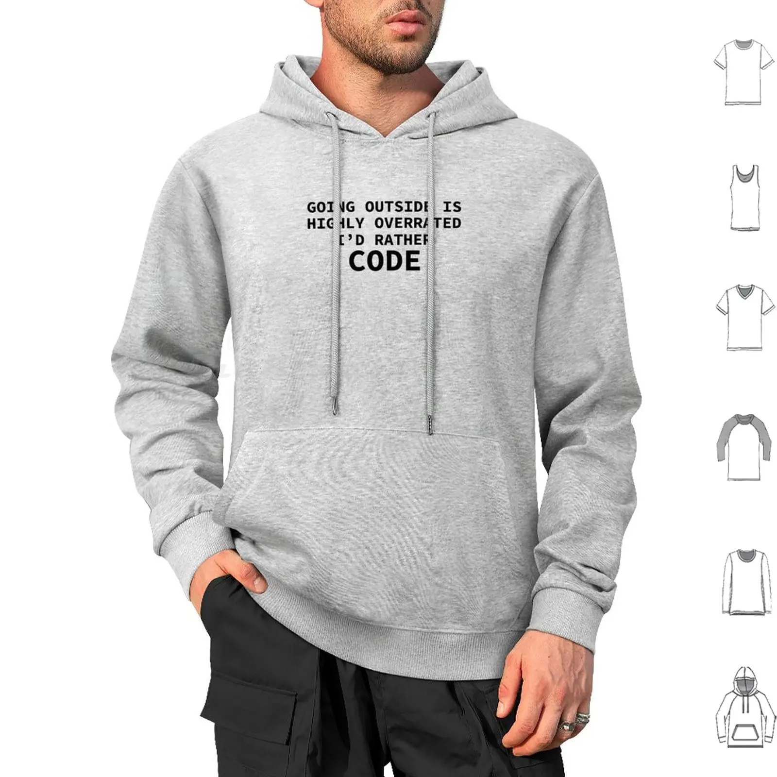 Going Outside Is Highly Overrated-I'D Rather Code Hoodie cotton Long Sleeve Going Outside Is Highly Overrated Going Outside Is