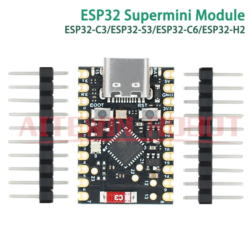 AITEWIN ROBOT ESP32 SuperMini Development Board ESP32 C3/ESP32 S3/ESP32 C6/ESP32 H2 Development Board ESP32 WiFi Bluetooth