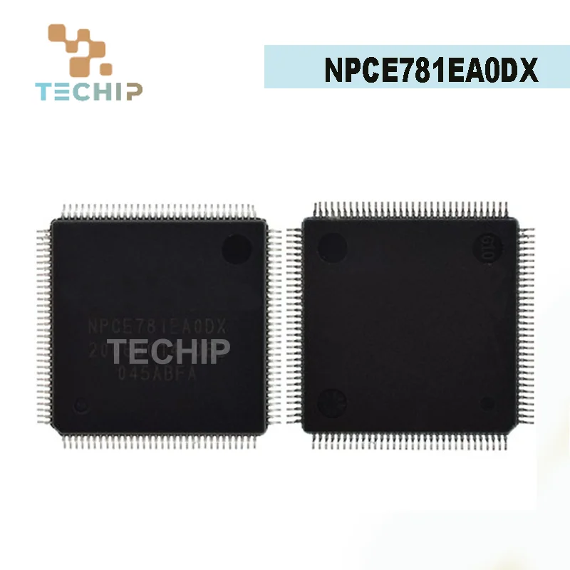 (1PCS)100% New Original NPCE781EA0DX NPCE781BA0DX NPCE781LA0DX QFP-128 IC Chipset