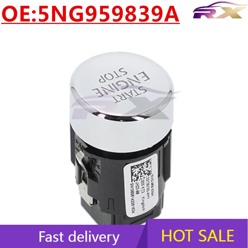 

OEM:5NG959839A Suitable For 2016-2024 Volkswagen Tiguan One-button Start Switch Stop Start Switch