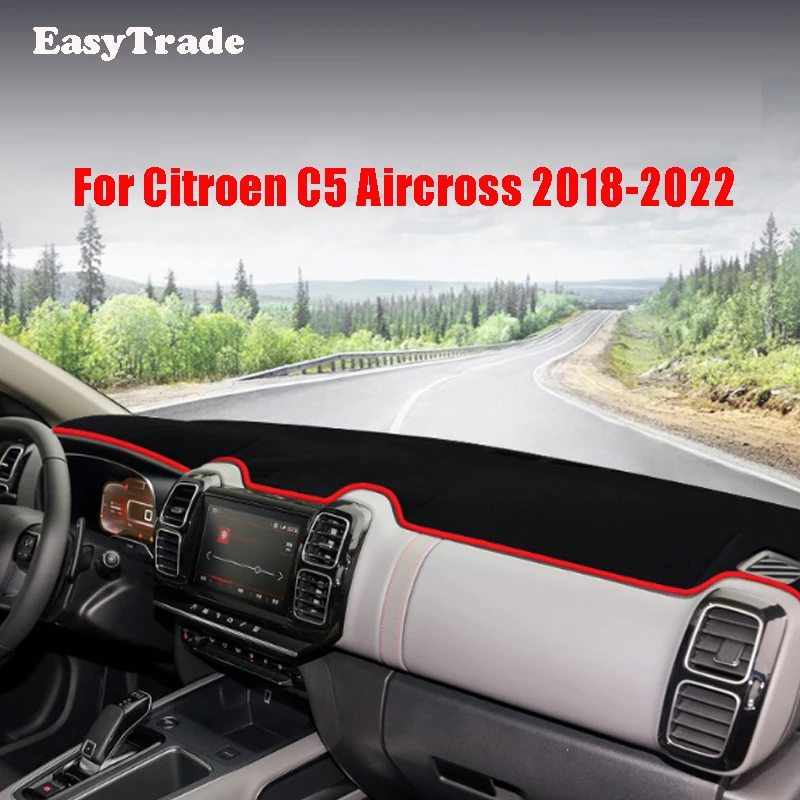 For Citroen C5 Aircross 2018 2019 2020 2021 2023 Car Dashboard Cover Dash Light-proof Mats Non-slip Sun Shade Pad Carpet Mat