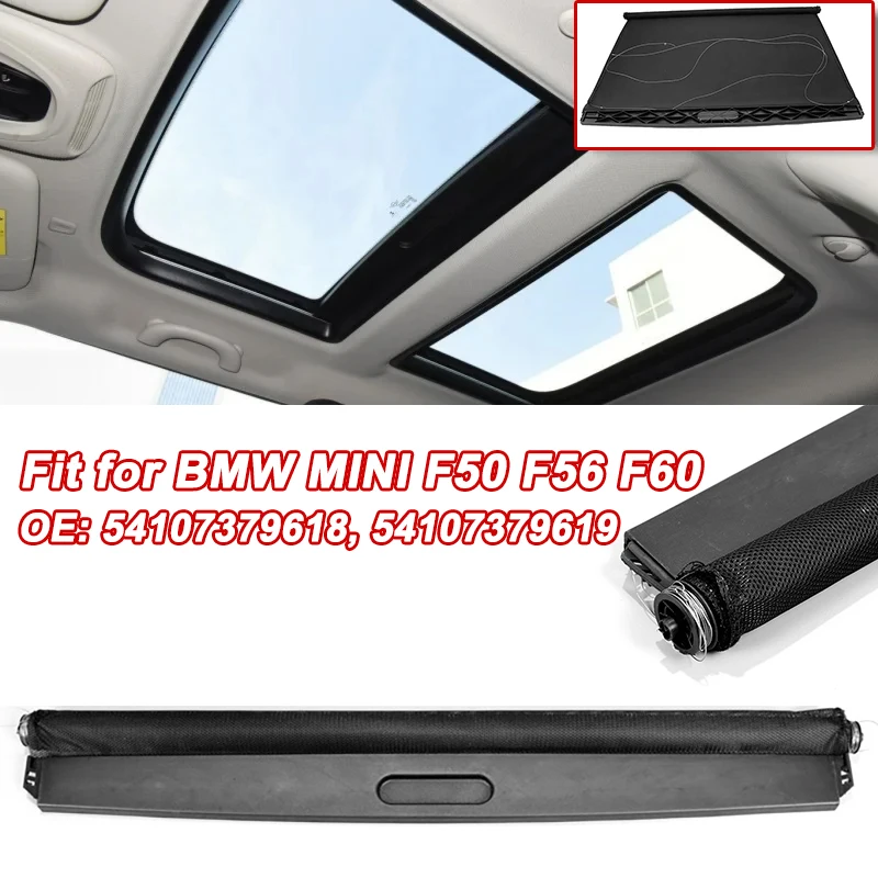 

Car Sunroof Curtain Cover Sunshade Assembly Sunroof Visor For BMW MINI F50 F56 F60 54107379618 54107379619 Car Skylight Shutter