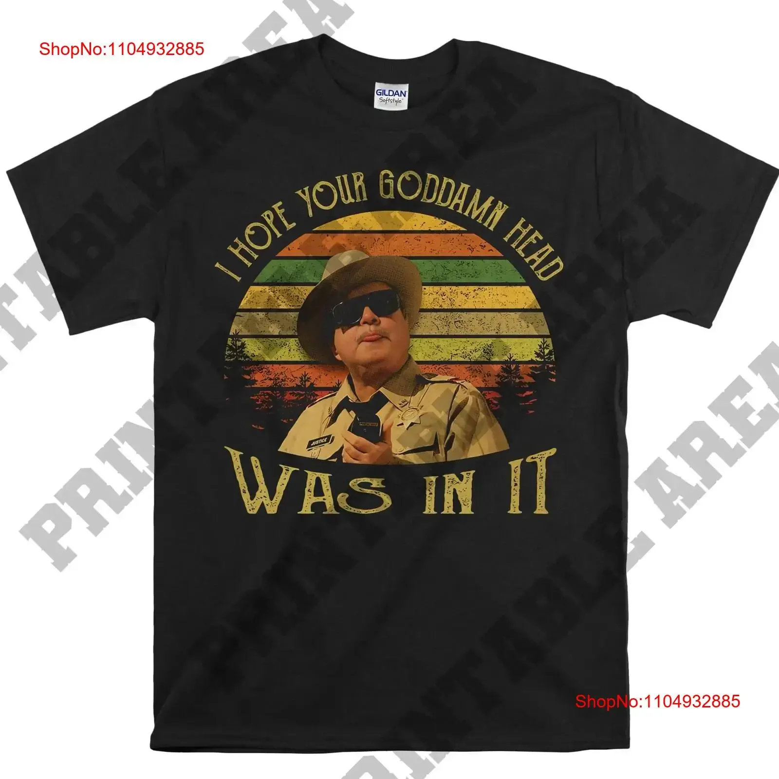 Buford T Justice I Hope Your Goddamn Head Was In It قميص رجالي عتيق MO70 جرافيك مغسول عتيق مريح قليلاً