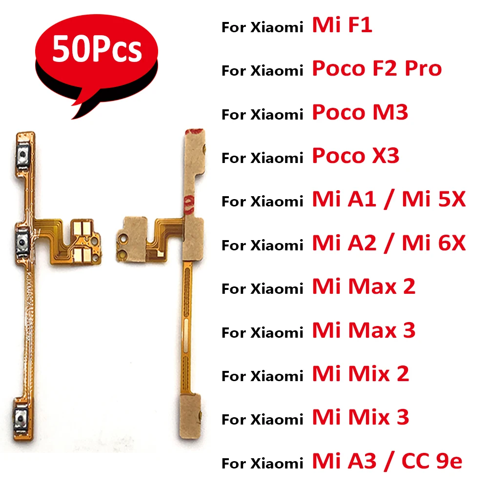 

50Pcs，Volume Button Power Switch On Off Button Flex For Xiaomi Poco X3 F1 F2 Pro M3 Mi A3 A1 5X 6X A2 Lite Max 3 Max 2 Mix 2 3