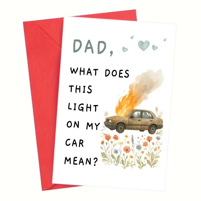Lustige Vaterkarte: „Was bedeutet dieses Licht auf meinem Auto?“ Humorvolle Grußkarte mit Aquarell-Motiv eines brennenden Autos für den Vater