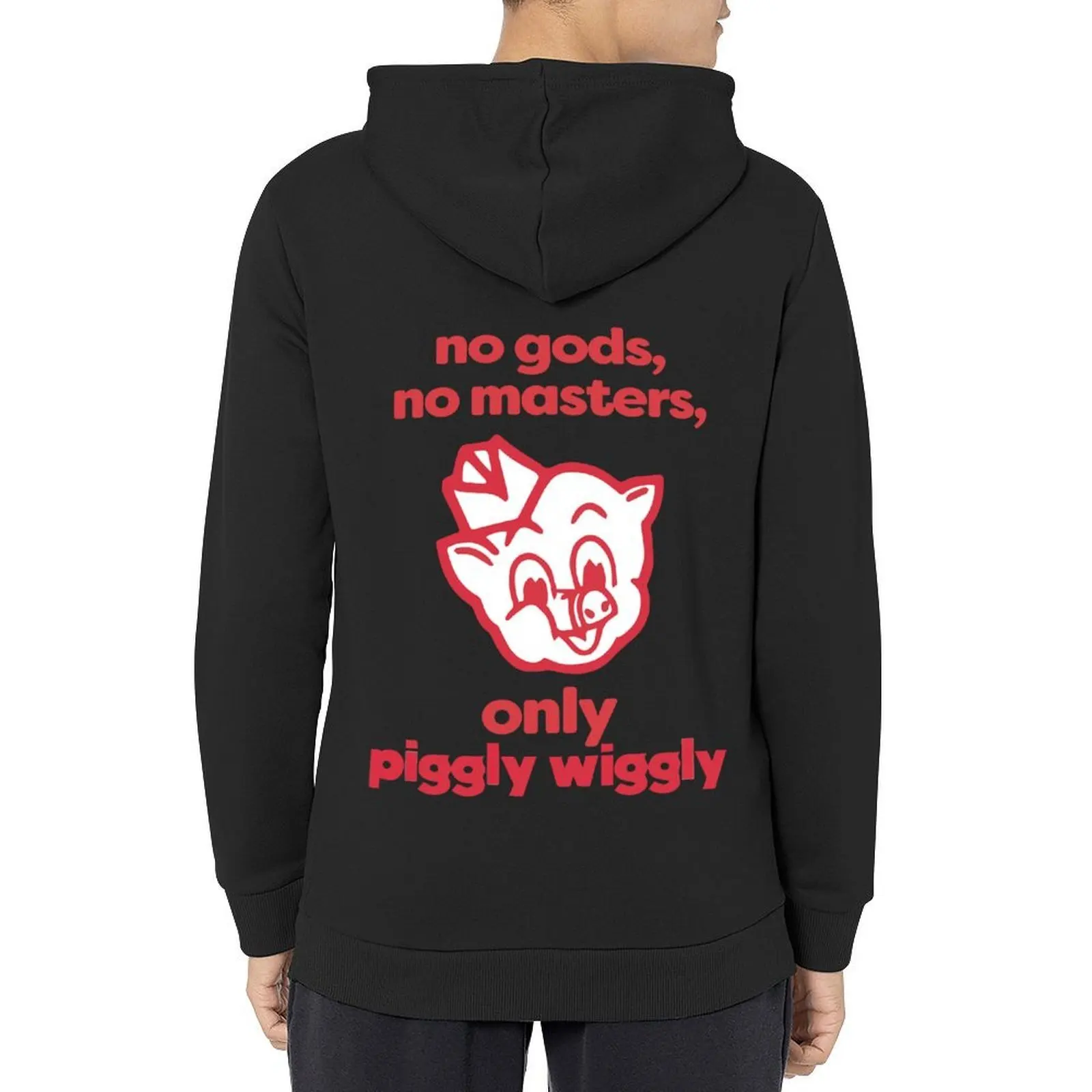 

No Gods, No Masters, Only Piggly Wiggly Hoodie male clothes men's coat anime clothing men wear hoodie man